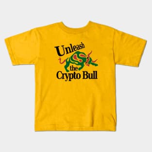 Unleash the Crypto Bull Kids T-Shirt